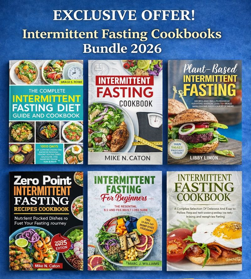 2026 INTERMITTENT FASTING COOKING BUNDLE — EXCLUSIVE OFFER FOR NEWCOMERS